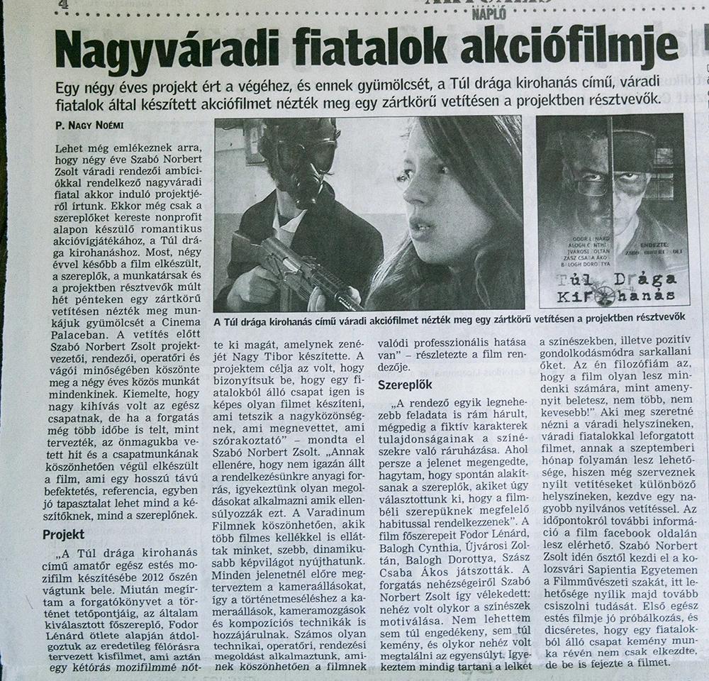 Első hírdetőplakát és újságcikk 2012-ben